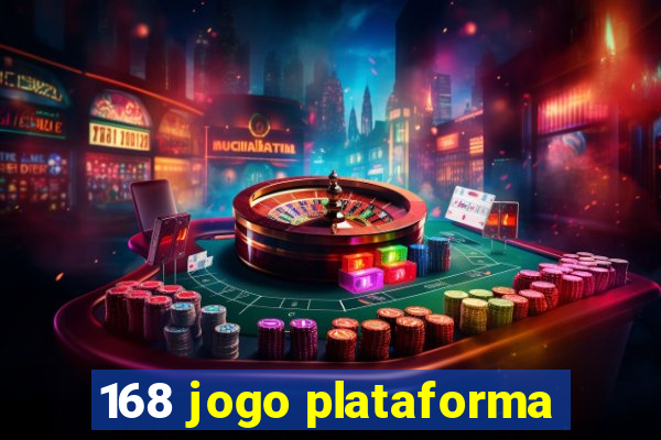 168 jogo plataforma